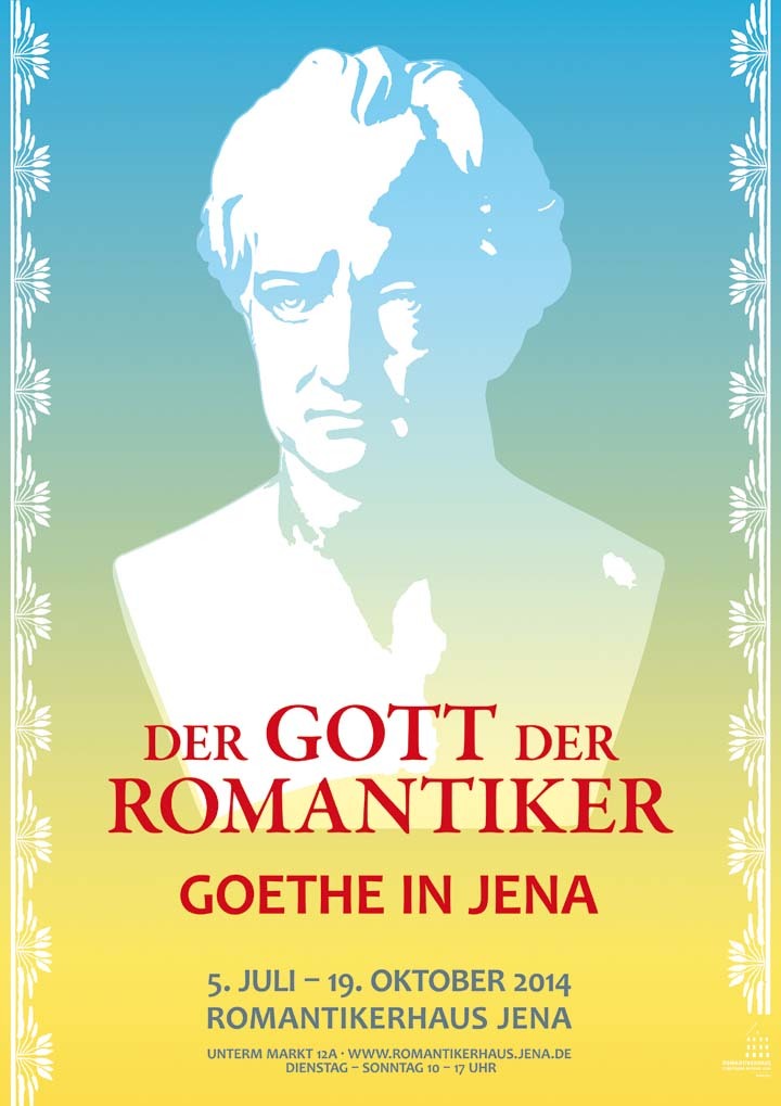Der Gott der Romantiker – Goethe in Jena
